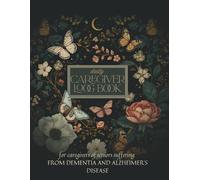 Caregiver Medical Log Book for Assisted Living & Home Care: Comprehensive daily record keeper for nurses, CNAs & family caregivers - meds, toileting, fluid intake, mood tracking