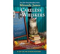 Careless Whiskers: 12 (Cat in the Stacks Mystery)