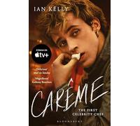 Carême: The First Celebrity Chef