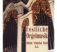 Caren De Pastel; E. Kraus; Bach; Franck; Krebs - Festliche Orgelmusik