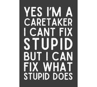 Caretaker Gift: Funny Appreciation Notebook | Thank You Journal for Caretakers, Caregivers & Support Professionals | 6x9 Lined Notebook