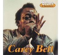Carey Bell – Carey Bell