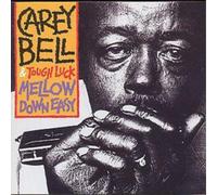Carey Bell & Tough Luck Mellow Down Easy (CD) Album (Importación USA)