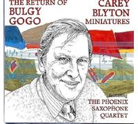 Carey Blyton - The Return Of Bulgy Gogo