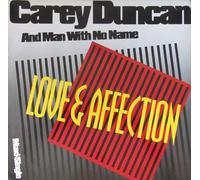 Carey Duncan & Man with no Name - Love & affection (1990) [VINYL]