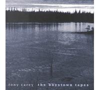 Carey, Tony - The Boystown Tapes (US Import)