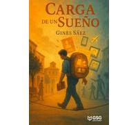 Carga de un Sueño: De la calle al ayuntamiento