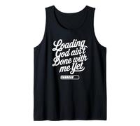 Cargando Dios aún no ha terminado conmigo La fe cristiana Camiseta sin Mangas