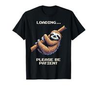 Cargando… por favor ten paciencia | Sloth Pixel Art Chill Retro Camiseta