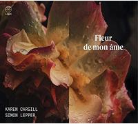 Cargill/Lepper - Fleur de Mon Âme