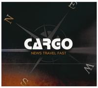 Cargo - Cargo News Travel Fast [Import]