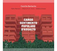 Cargo Sentimento Popolare D'assalto