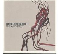 Cari Lekebusch - The Architect