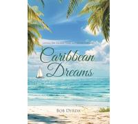 Caribbean Dreams: Living on Island Time in Grand Cayman