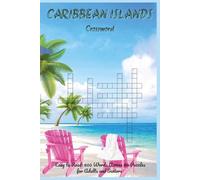 Caribbean Islands Crosswords for Adults and Seniors: Tropical Travel Brain Games | Culture Clues, Vacation Vocabulary