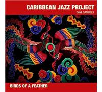 Caribbean Jazz Proje - Birds of a Feather