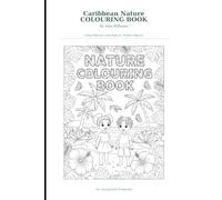 Caribbean Nature Coloring Book: For Young Earth Protectors
