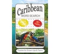 Caribbean Word Search Puzzle Book: Word Searches with Easy to Read Print about Caribbean, Islands, Beaches and more | 6x9 inches, 110 pages | 50+ Puzzles…Gifts for Vacations, Holidays and Free Times