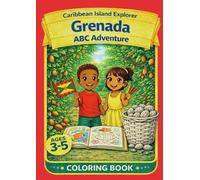 Caribben Island Explorer Grenada ABC Adventure