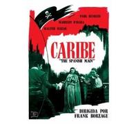 Caribe - The Spanish Main - Director Frank Borzage - Maureen O´Hara, Paul Henreid y Walter Slezak.
