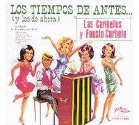 Caribelles & Curbelo - Tiempos De Antesy De Ahora