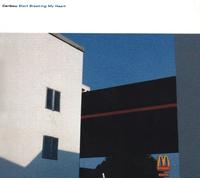 Caribou - Start Breaking My Heart