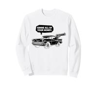 Caricatura Genial con diseño de 57 Muscle Car, Dame Todo tu Dinero Sudadera