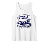 Caricatura Genial con diseño de Muscle Car de los 70 con diseño de Gimme All of Your Money Camiseta sin Mangas