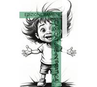 CARICATURE IN PRATICA: EDIZIONE BAMBINI