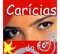 Caricias Do Forro - Caricias Do Forro