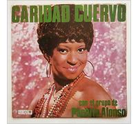 Caridad Cuervo, Pachito Alonso - Caridad Cuervo Con El Grupo De Pachito Alonso [LP]