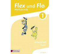 Carina Eiswirth Jutta Frieß Flex und Flo - Ausgabe 2014 für Bayern: (Broschüre)