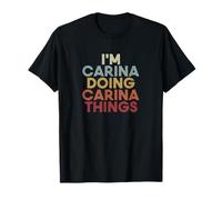 Carina Name Carina Personalized Name First Given Camiseta