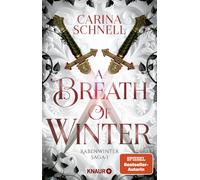 Carina Schnell A Breath of Winter: Roman Erstauflage mit Overlay (Tapa blanda)