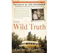 Carine McCandless The Wild Truth (Tapa blanda) (Importación USA)