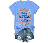 Caring About Other People is Not Political - Camisa retro floral de flores silvestres, camisa unisex, Azul (carolina blue), M