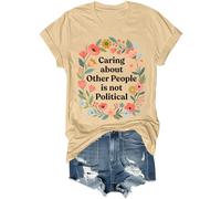 Caring About Other People is Not Political - Camisa retro floral de flores silvestres, camisa unisex, caqui, M