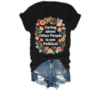 Caring About Other People is Not Political - Camisa retro floral de flores silvestres, camisa unisex, Negro, L