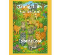 Caring Cats Collection: Coloring Book (Affirmations Collection)