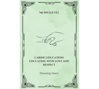 Caring education: educating with love and respect: Dowsing charts