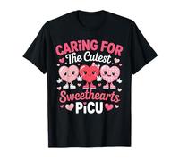Caring for The Cutest Sweethearts Pediatric ICU Nurse Camiseta