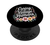 Caring For Vintage Humans Cuidador de Alto Rango - PopSockets PopGrip Adhesivo