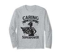 Caring is My Superpower | Regalo del Día Internacional de la Enfermera Manga Larga