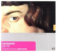 Carissimi, G. - Carissimi: Jephté