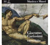 Carissimi Giacomo - Dives Malus (Historia Divitis), Ora