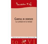Caritas in veritate: La caridad en la verdad (Encíclicas-documentos)