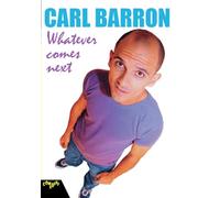Carl Barron: Whatever Comes Next [DVD]