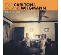 Carl Carlton & Melanie Wiegmann - Miles of Time [Vinyl LP] [Vinilo]