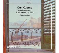 Carl Czerny : Anleitung zum Fantasieren, op. 200. Lessing.