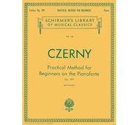 Carl czerny : practical method for beginners, op. 599 - op. 599 (buonamici) - piano - recueil